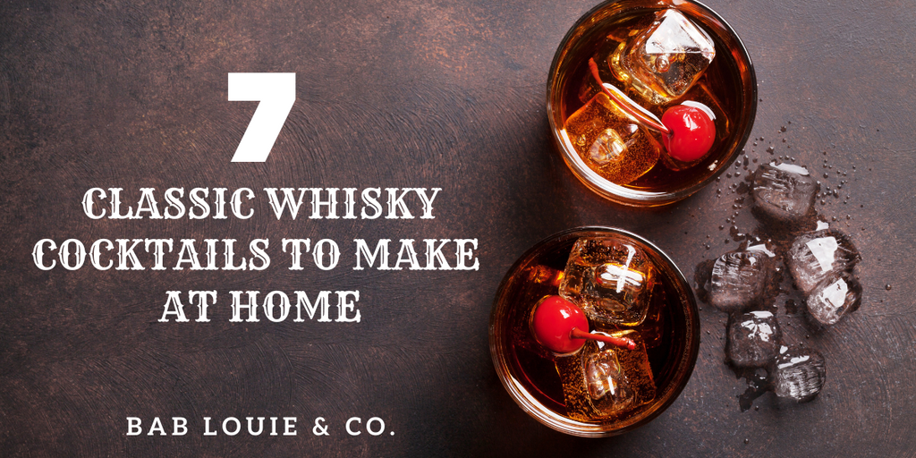 7 Classic Whisky Cocktails to Make at Home